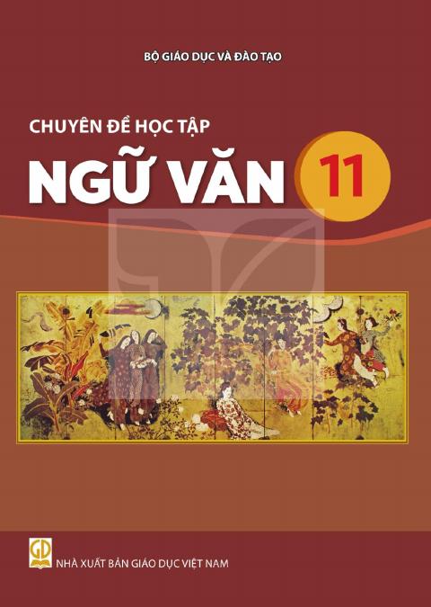 Sách giáo khoa Chuyên đề học tập Ngữ văn 11 - Kết nối tri thức 2026-2027